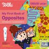 My First Book of Opposites: Tolki hangoskönyv