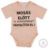 Rövid ujjú baba body "Mosás előtt a kisgyereket távolítsa el!" felirattal, 74-es