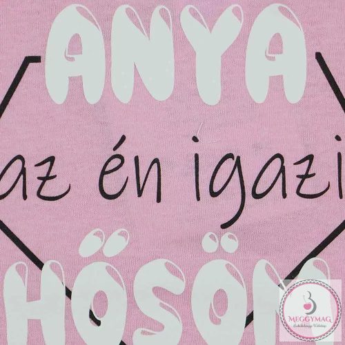 Rövid ujjú baba body "Anya az én igazi hősöm" felirattal, 74-es