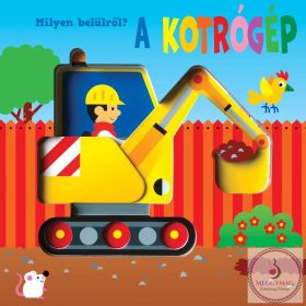 Milyen belülről - A kotrógép 