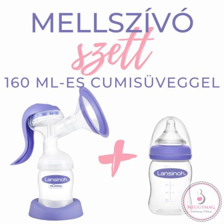 Lansinoh 2 fázisú kézi mellszívó + 160 ml cumisüveg szettben