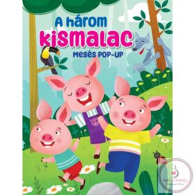 Mesés pop-up könyv - A három kismalac