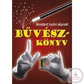 Mindent tudni akarok! - Bűvészkönyv