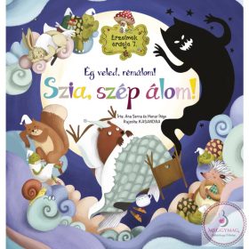   Érzelmek erdeje 7. - Ég veled, rémálom! Szia, szép álom!