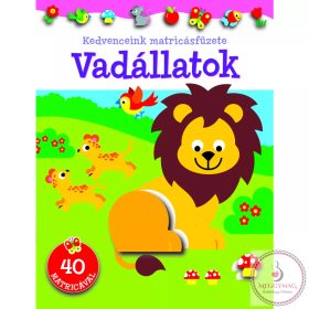 Kedvenceink matricásfüzete - Vadállatok 