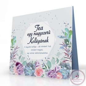 Tea szeretettel - Egy nagyszerű kollégának 