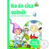 Ha én cica volnék - matricás mondókás füzetem
