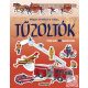 Milyen érdekes a világ… Tűzoltók