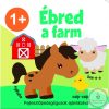 Ébred a farm 1+