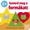 Ismerd meg a formákat! 2+
