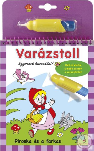 Varázstoll - Piroska és a farkas