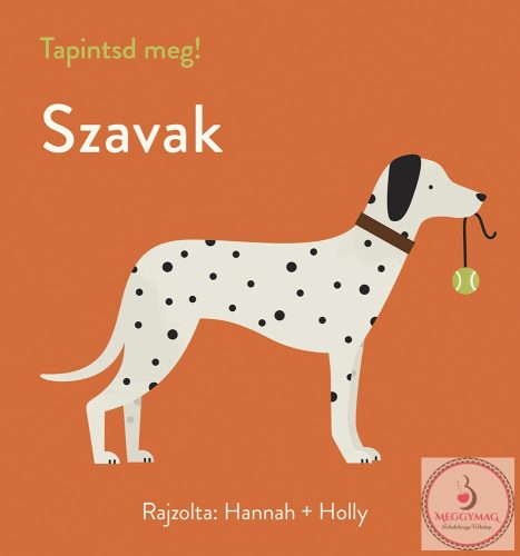 Tapintsd meg! - Szavak