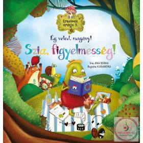   Érzelmek erdeje 3. - Ég veled, magány! Szia, figyelmesség!