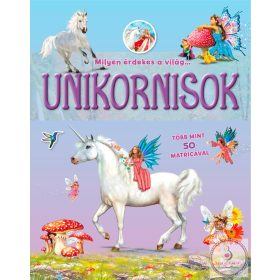 Milyen érdekes a világ… Unikornisok