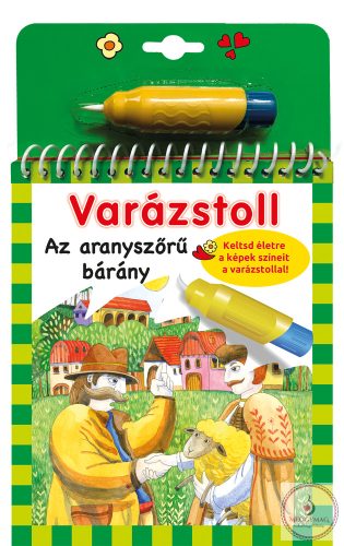 Varázstoll - Benedek Elek: Az aranyszőrű bárány