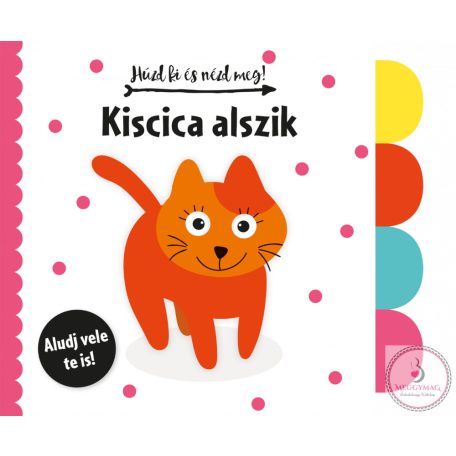 Húzd ki és nézd meg - Kiscica alszik