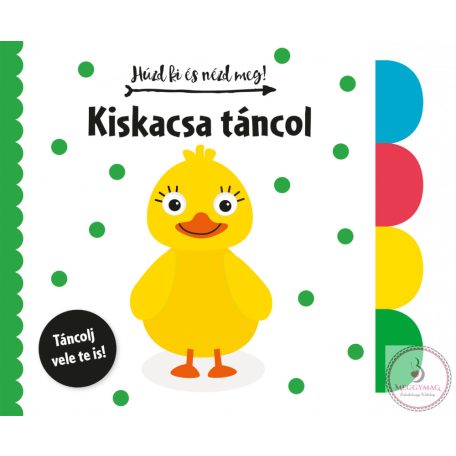 Húzd ki és nézd meg - Kiskacsa táncol