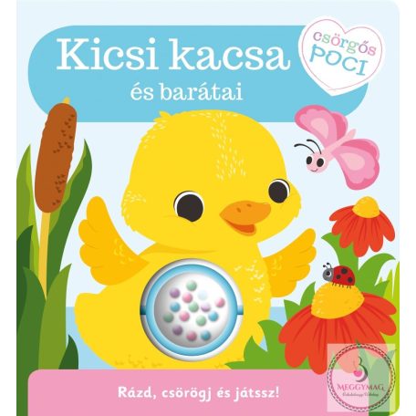 Csörgős poci - Kicsi kacsa és barátai