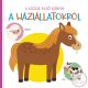 A kicsik első könyve - A háziállatokról