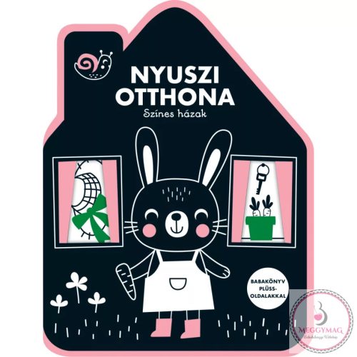 Színes házak - Nyuszi otthona kontrasztos könyv 